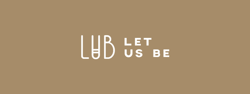 Let us be
